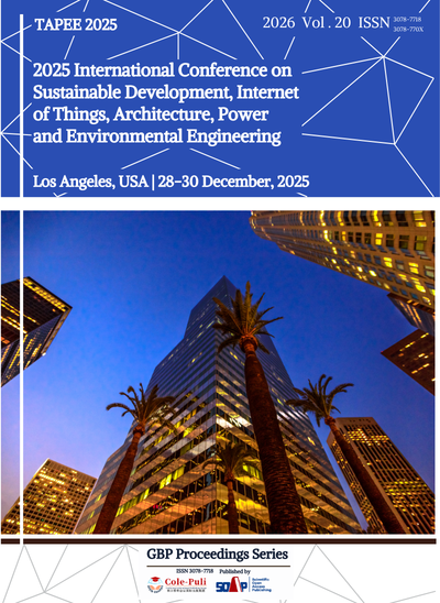 					View Vol. 20 (2026): 2025 International Conference on Sustainable Development, Internet of Things, Architecture, Power and Environmental Engineering (TAPEE 2025)
				