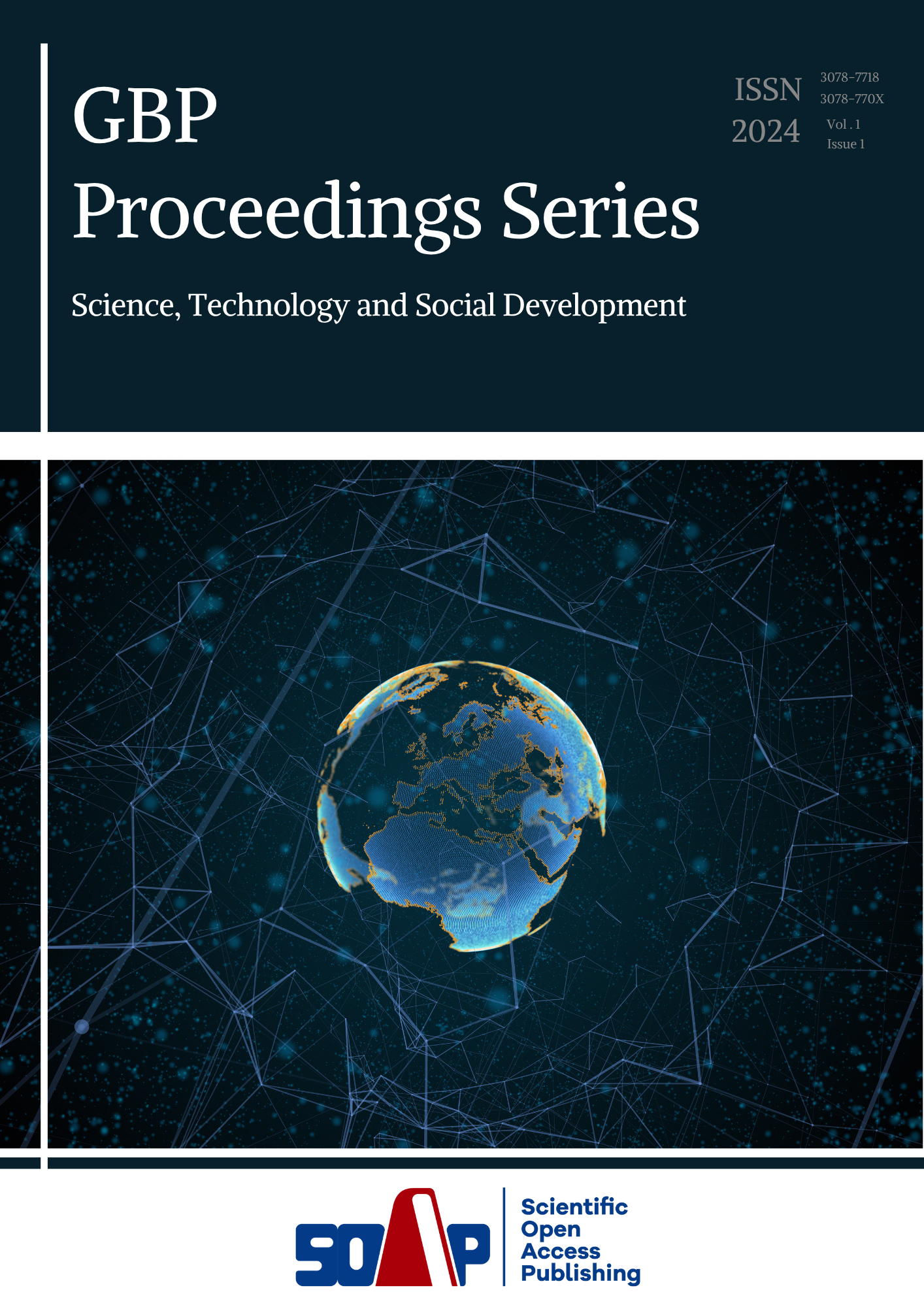 View Vol. 6 (2025): 2025 Science, Technology, and Social Development Paper Collection(V6 STSDPC 2025)