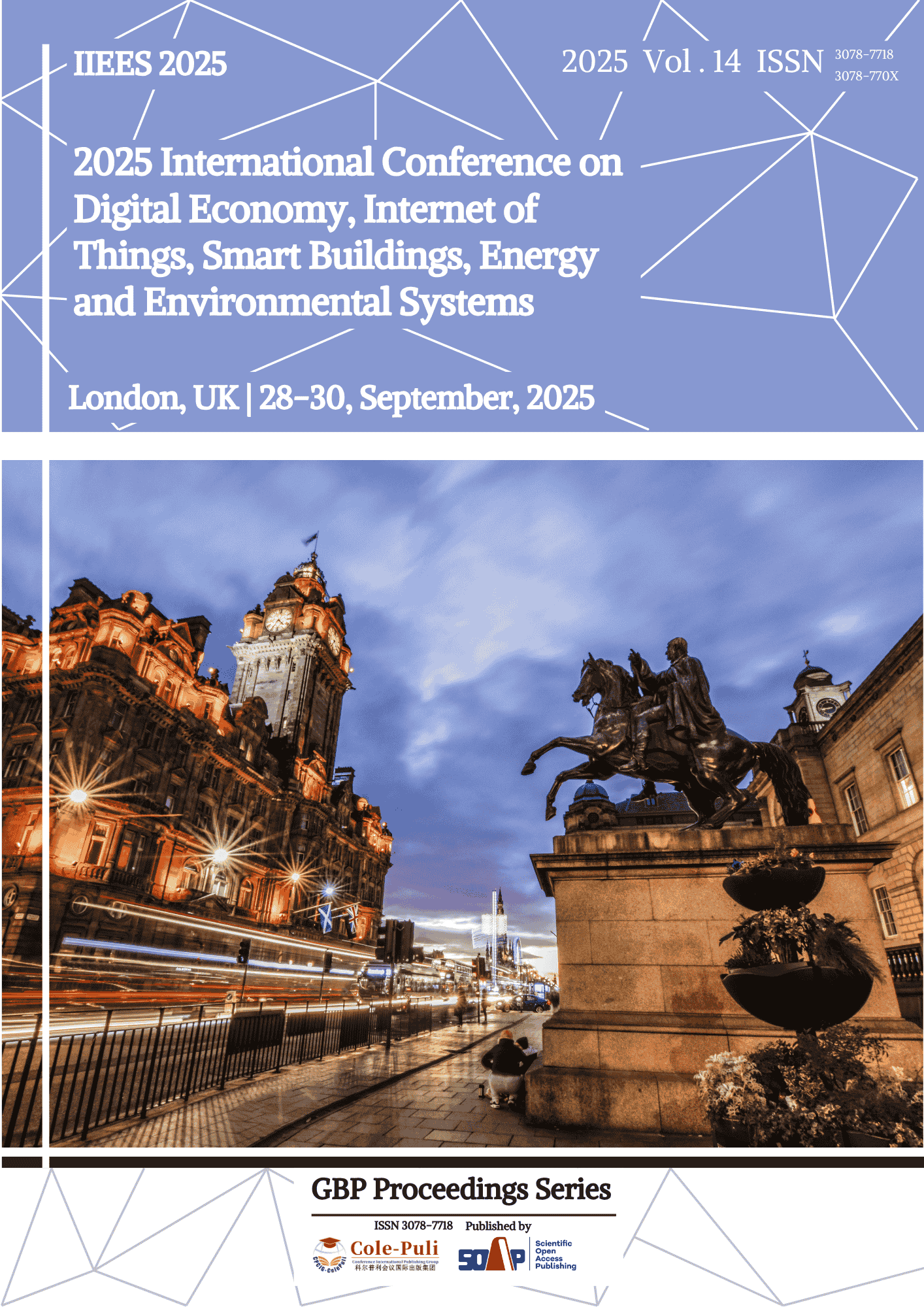 View Vol. 14 (2025): 2025 International Conference on Digital Economy, Internet of Things, Smart Buildings, Energy and Environmental Systems (IIEES 2025)